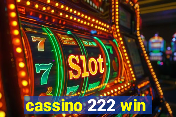 cassino 222 win